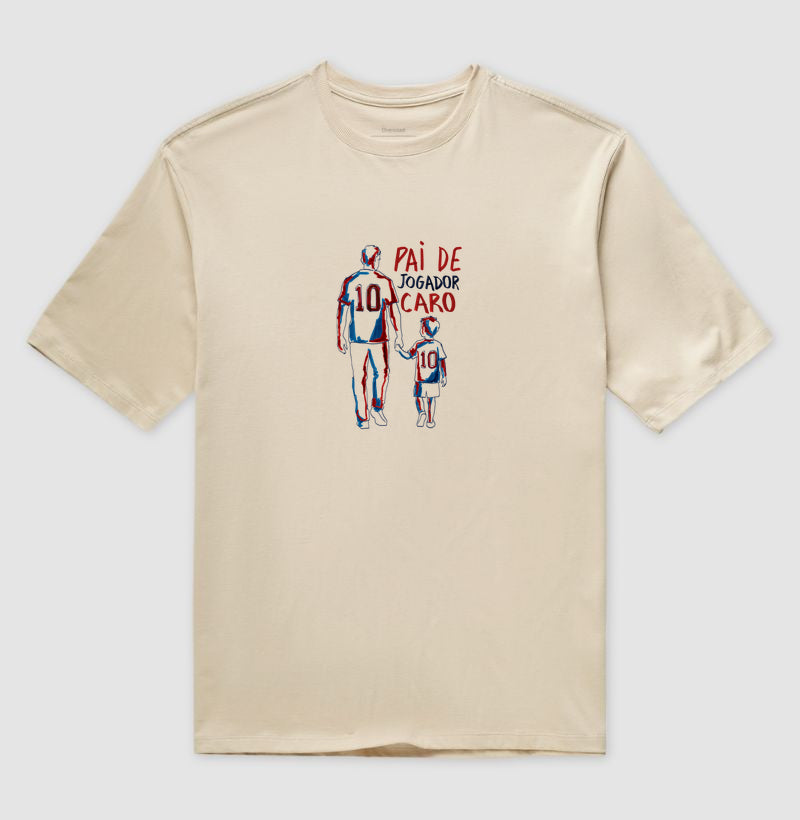 Pai de Jogador Caro - Oversized