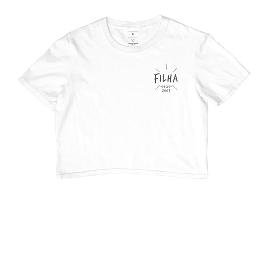 Filha desde (Produto Personalizado) - Cropped