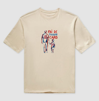 Pai de Jogador Caro - Oversized