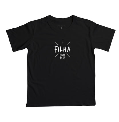 Filha desde (Produto Personalizado) - Infantil