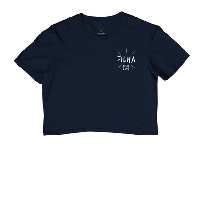Filha desde (Produto Personalizado) - Cropped