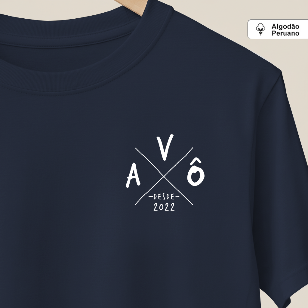 Avô desde (Produto Personalizado) - Algodão Peruano
