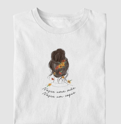 Nasce uma Mãe, Nasce um Coque